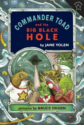 Le commandant Crapaud et le grand trou noir - Commander Toad and the Big Black Hole