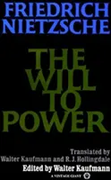 La volonté de puissance - The Will to Power