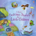 Histoires à dormir debout pour les petits enfants - Bedtime Stories for Little Children