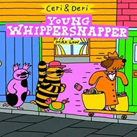 Ceri & Deri : Le jeune fouettard - Ceri & Deri: Young Whippersnapper