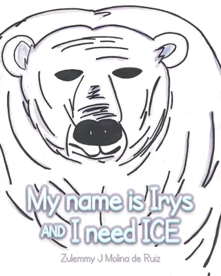 Je m'appelle Irys et j'ai besoin de ICE - My name is Irys and I need ICE