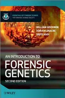 Introduction à la génétique médico-légale 2e - An Introduction to Forensic Genetics 2e