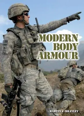 Les gilets pare-balles modernes - Modern Body Armour