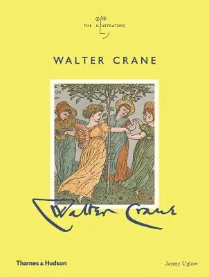 Walter Crane : Les illustrateurs - Walter Crane: The Illustrators