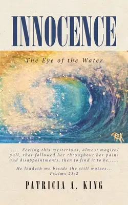 Innocence : L'œil de l'eau - Innocence: The Eye of the Water