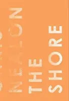 Le rivage - The Shore