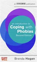 Introduction à la gestion des phobies - An Introduction to Coping with Phobias