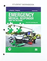 Cahier d'exercices pour Emergency Medical Responder : First on Scene - Workbook for Emergency Medical Responder: First on Scene