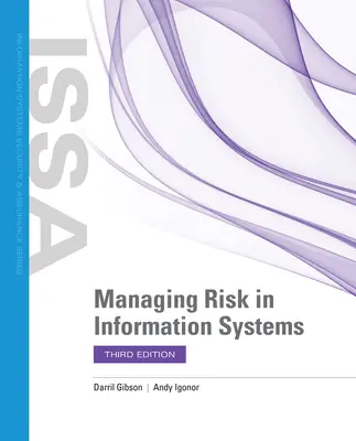 Gestion des risques dans les systèmes d'information - Managing Risk in Information Systems