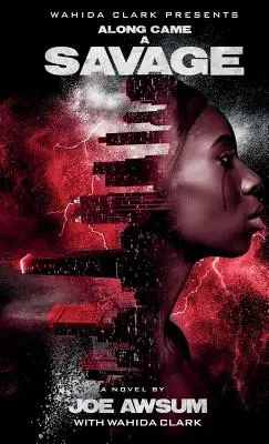 Along Came a Savage (En anglais) - Along Came a Savage