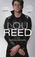 Lou Reed - Livre de la semaine de Radio 4 - Lou Reed - Radio 4 Book of the Week