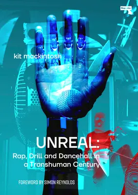 Neon Screams : Comment le Drill, le Trap et le Bashment ont redonné ses lettres de noblesse à la musique - Neon Screams: How Drill, Trap and Bashment Made Music New Again