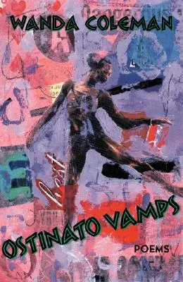 Ostinato Vamps : Poèmes - Ostinato Vamps: Poems