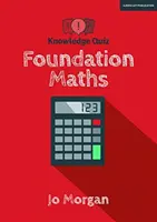 Quiz de connaissances : Maths de base - Knowledge Quiz: Foundation Maths