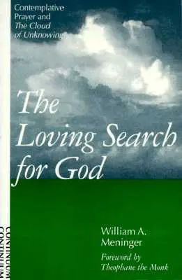 La recherche amoureuse de Dieu - Loving Search for God