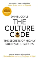 Code de la culture - Les secrets des groupes à succès - Culture Code - The Secrets of Highly Successful Groups