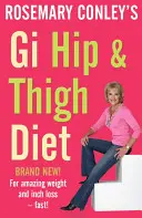 Régime Gi Hip & Thigh - Gi Hip & Thigh Diet