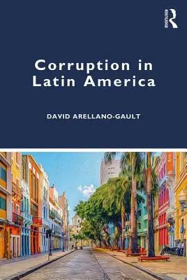 Corruption en Amérique latine - Corruption in Latin America
