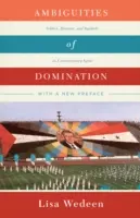 Ambiguïtés de la domination : Politique, rhétorique et symboles dans la Syrie contemporaine - Ambiguities of Domination: Politics, Rhetoric, and Symbols in Contemporary Syria