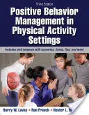 La gestion positive des comportements dans le cadre de l'activité physique - Positive Behavior Management in Physical Activity Settings