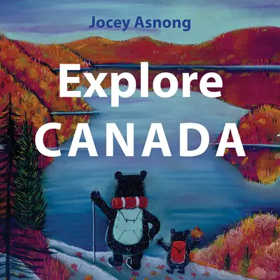 Explorer le Canada - Explore Canada