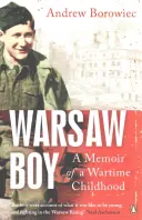 Warsaw Boy : Mémoires d'une enfance en temps de guerre - Warsaw Boy: A Memoir of a Wartime Childhood