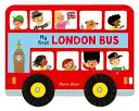 Des roues qui tournent : Le bus de Londres - Whizzy Wheels: London Bus