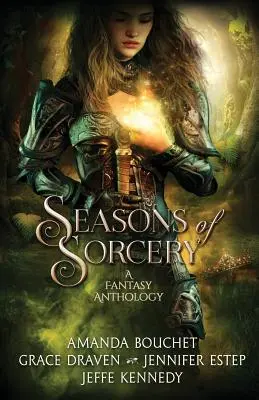 Les saisons de la sorcellerie - Seasons of Sorcery
