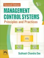 Systèmes de contrôle de gestion - Principes et pratiques - Management Control Systems - Principles and Practices