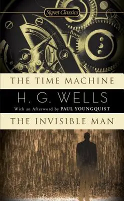 La machine à voyager dans le temps/l'homme invisible - The Time Machine/The Invisible Man