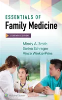 L'essentiel de la médecine familiale - Essentials of Family Medicine