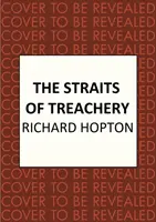 Le détroit de la trahison - The Straits of Treachery