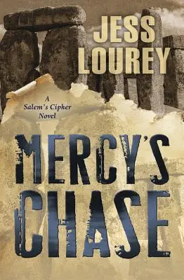 Mercy's Chase - A Salem's Cipher Mystery. Livre 2 - Mercy's Chase - A Salem's Cipher Mystery. Book 2