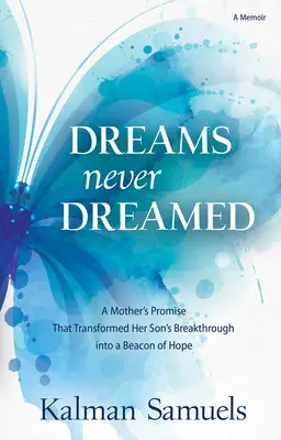 Rêves jamais rêvés : La promesse d'une mère qui a transformé la percée de son fils en une lueur d'espoir - Dreams Never Dreamed: A Mother's Promise That Transformed Her Son's Breakthrough Into a Beacon of Hope