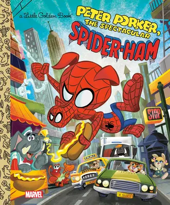 Spider-Ham Petit Livre d'Or (Marvel Spider-Man) - Spider-Ham Little Golden Book (Marvel Spider-Man)