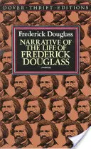 Récit de la vie de Frederick Douglass - Narrative of the Life of Frederick Douglass