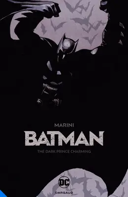 Batman : le prince charmant des ténèbres - Batman: The Dark Prince Charming