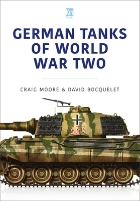 LES CHARS ALLEMANDS DE LA SECONDE GUERRE MONDIALE - GERMAN TANKS OF WORLD WAR TWO