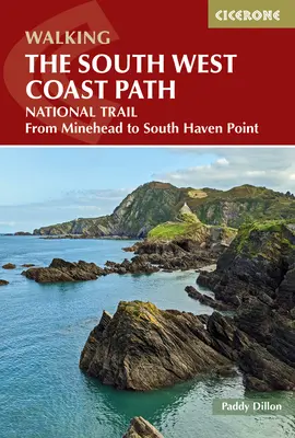 Randonnée sur le sentier de la côte sud-ouest : Le sentier national de Minehead à South Haven Point - Walking the South West Coast Path: National Trail from Minehead to South Haven Point