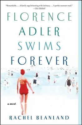 Florence Adler nage pour toujours - Florence Adler Swims Forever