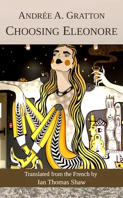 Choisir Eleonore, 52 ans - Choosing Eleonore, 52