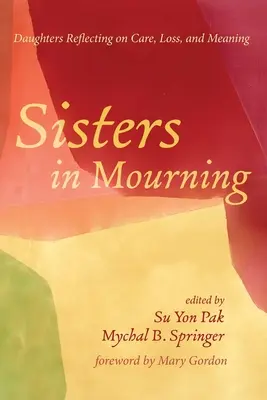 Sœurs en deuil - Sisters in Mourning