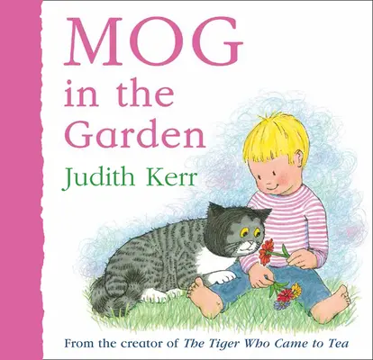 Mog dans le jardin - Mog in the Garden