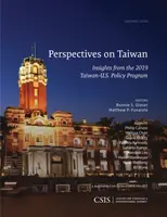Perspectives sur Taïwan : Perspectives du programme 2019 sur la politique Taïwan-États-Unis - Perspectives on Taiwan: Insights from the 2019 Taiwan-U.S. Policy Program