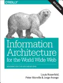 Architecture de l'information : Pour le Web et au-delà - Information Architecture: For the Web and Beyond