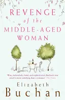 La revanche de la femme d'âge mûr - Revenge of the Middle-Aged Woman