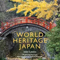 Patrimoine mondial Japon - World Heritage Japan