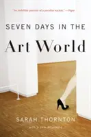 Sept jours dans le monde de l'art - Seven Days in the Art World