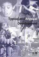 Développement typique et atypique - Typical and Atypical Development