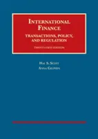 Finance internationale, transactions, politique et réglementation - International Finance, Transactions, Policy, and Regulation